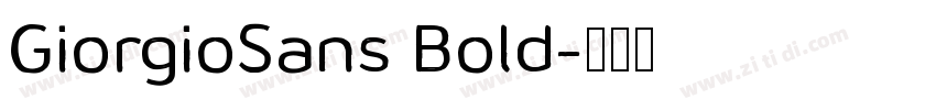 GiorgioSans Bold字体转换